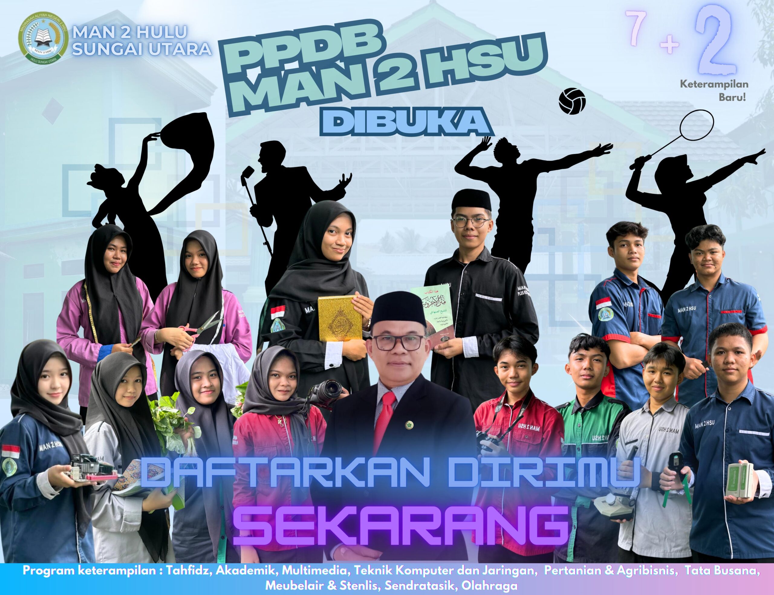 Pendaftaran Peserta Didik Baru (PPDB) MAN 2 HSU TELAH DIBUKA!